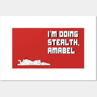 I'm Doing Stealth, Amabel Posters and Art